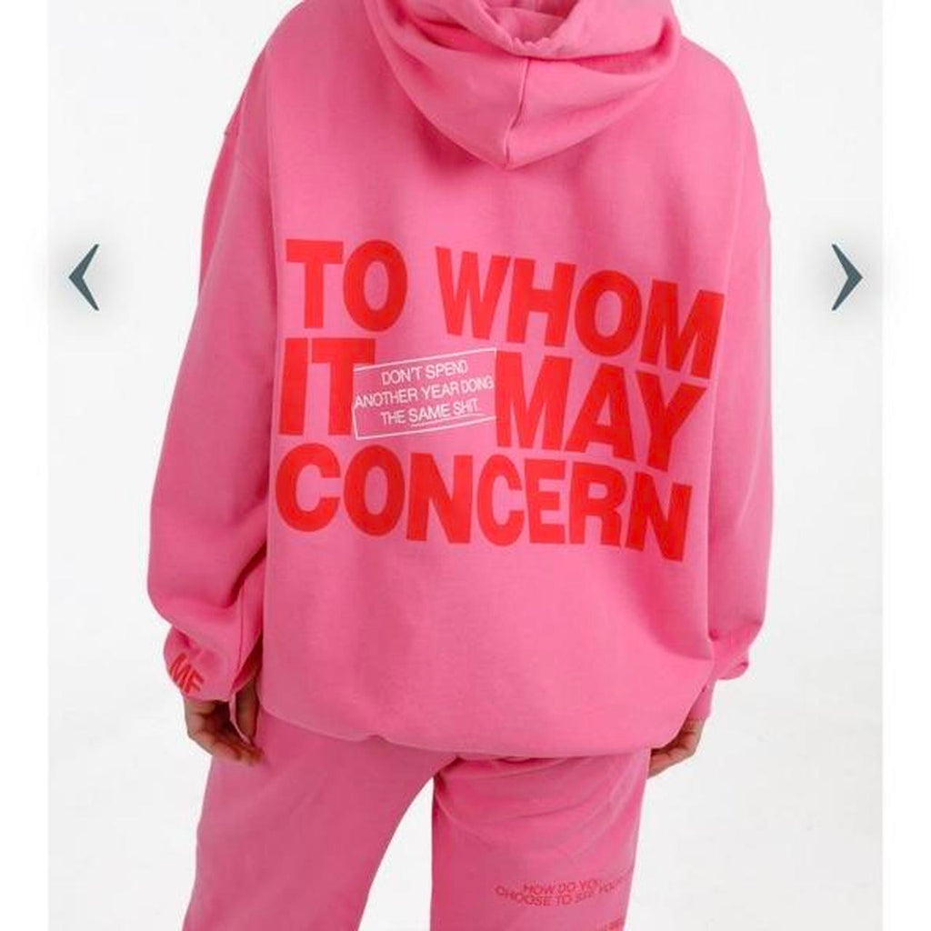 "TO WHOM IT MAY CONCERN" SWEATSUIT