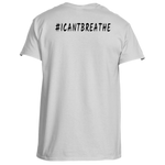 #ICANTBREATHE T Shirts